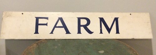Genuine “ Farm” Double Sided Sign