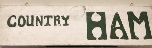 Honest “ Country Ham“ Double SideRoad Wood Sign