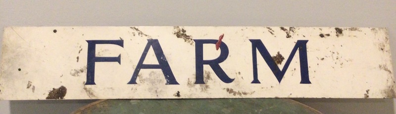 Genuine “ Farm” Double Sided Sign