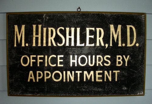 Dr. Hirshler M.D. Sign w/Sanded Surface