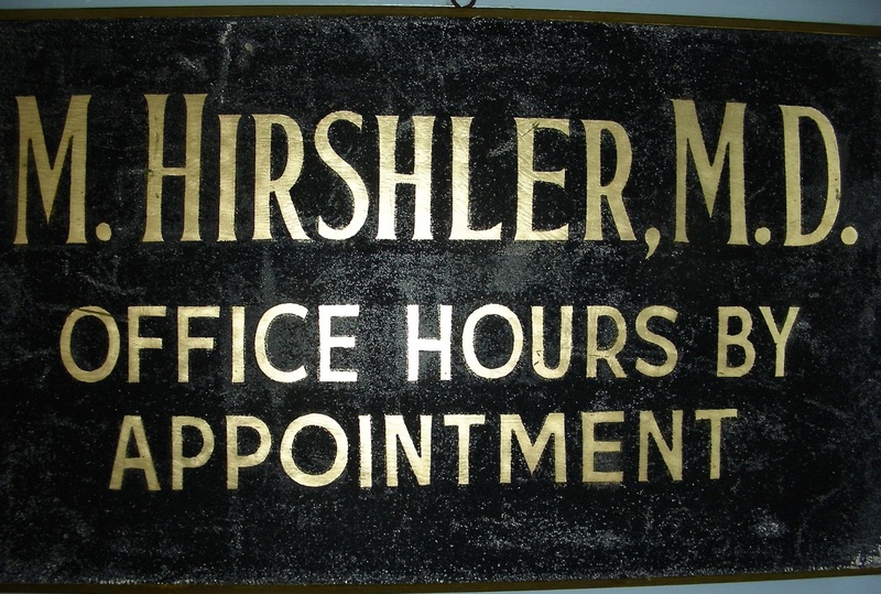 Dr. Hirshler M.D. Sign w/Sanded Surface