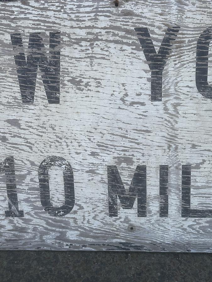 Great Vintage Wood New York 110 Miles Sign