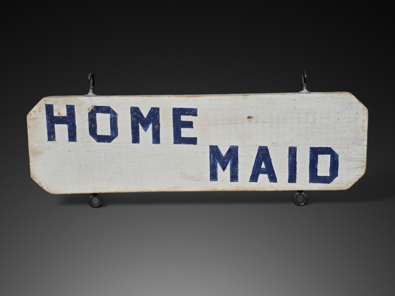 "HOME MAID" Sign