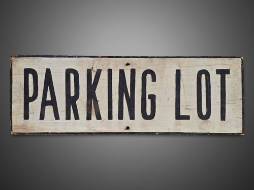 Parking Lot Sign