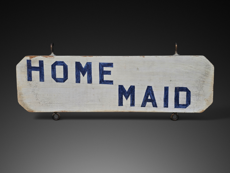 "HOME MAID" Sign